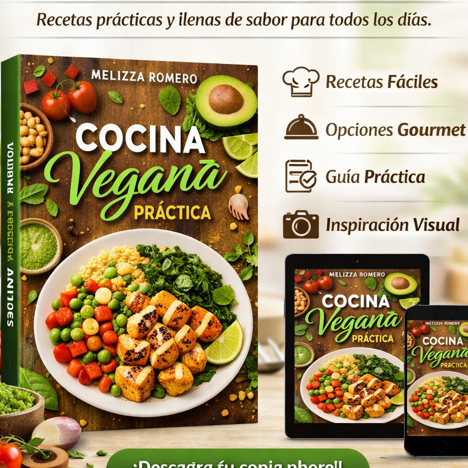 Cocina Vegana Práctica 🤩